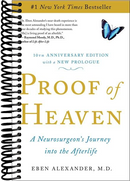 Proof of Heaven: A Neurosurgeon's Journey into the Afterlife
