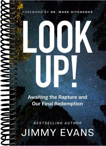 Look Up!: Awaiting the Rapture and Our Final Redemption