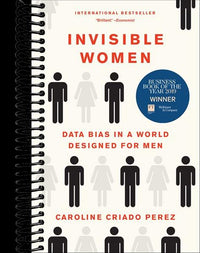 Invisible Women: Data Bias in a World Designed for Men