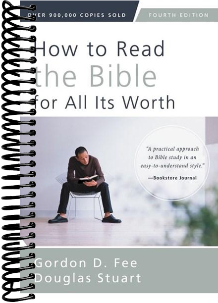 How to Read the Bible for All Its Worth: Fourth Edition
