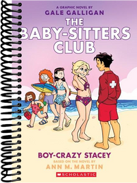 Boy-Crazy Stacey: A Graphic Novel (The Baby-Sitters Club #7)