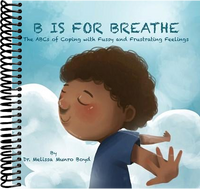 B is for Breathe