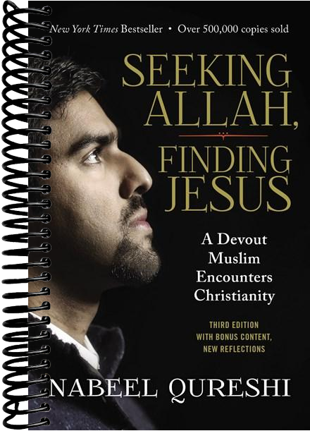 Seeking Allah, Finding Jesus: A Devout Muslim Encounters Christianity