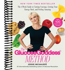 The Glucose Goddess Method: The 4-Week Guide to Cutting Cravings, Getting Your Energy Back, and Feeling Amazing