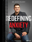 Redefining Anxiety: What It Is, What It Isn't, and How to Get Your Life Back