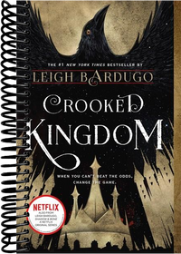 Crooked Kingdom: A Sequel to Six of Crows (Media tie-in)