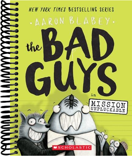 The Bad Guys in Mission Unpluckable (The Bad Guys #2)