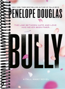 Bully: The Fall Away Series