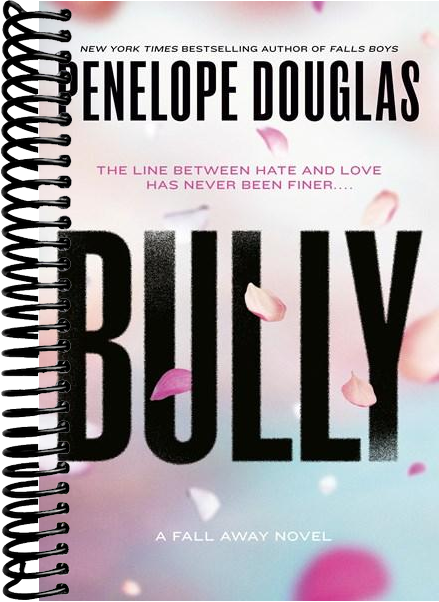 Bully: The Fall Away Series