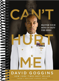 Can't Hurt Me: Master Your Mind and Defy the Odds