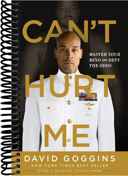 Can't Hurt Me: Master Your Mind and Defy the Odds
