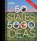 50 States, 5,000 Ideas: Where to Go, When to Go, What to See, What to Do