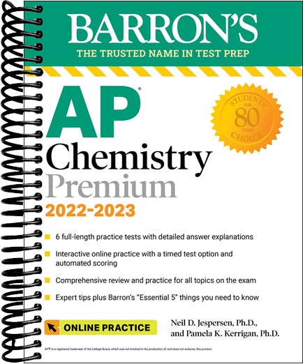AP Chemistry Premium, 2022-2023: Comprehensive Review with 6 Practice Tests + an Online Timed Test Option : with 6 Practice Tests