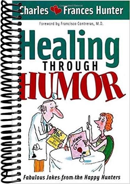Healing Through Humor: Fabulous Jokes From the Happy Hunters