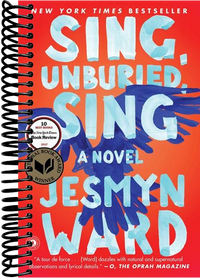Sing, Unburied, Sing: A Novel