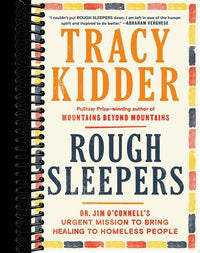 Rough Sleepers: Dr. Jim O'Connell's urgent mission to bring healing to homeless people