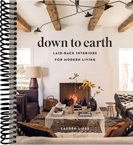 Down to Earth: Laid-back Interiors for Modern Living