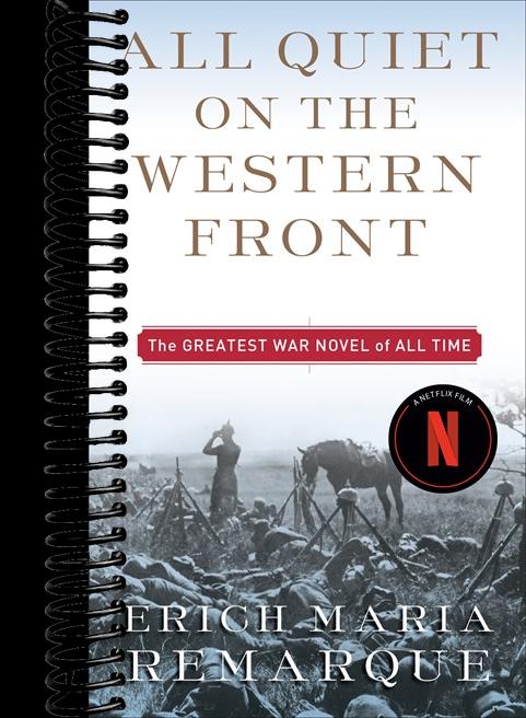 All Quiet on the Western Front: A Novel
