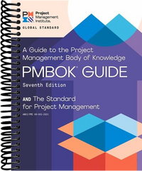 A Guide to the Project Management Body of Knowledge (PMBOK® Guide) – Seventh Edition and The Standard for Project Management (ENGLISH)  (7th Edition)
