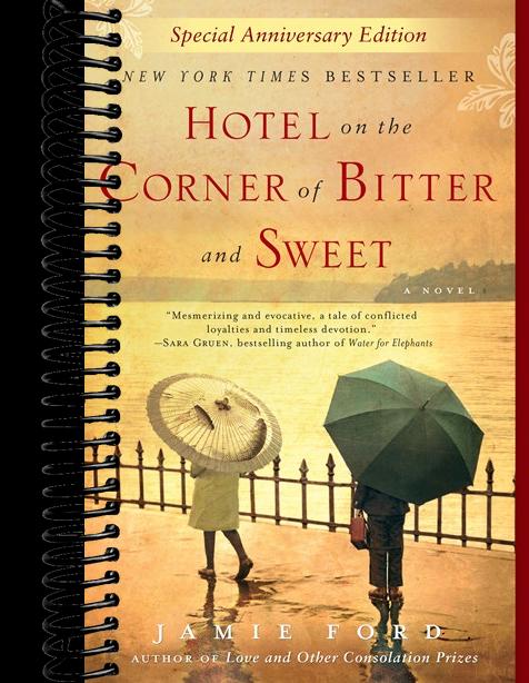 Hotel on the Corner of Bitter and Sweet