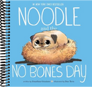 Noodle and the No Bones Day