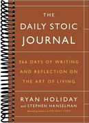 The Daily Stoic Journal: 366 Days of Writing and Reflection on the Art of Living