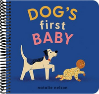 Dog's First Baby: A Board Book
