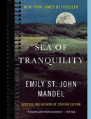 Sea of Tranquility: A novel