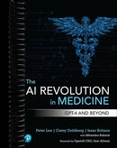 The AI Revolution in Medicine: GPT-4 and Beyond