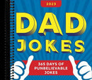 2023 Dad Jokes Boxed Calendar: 365 Days of Punbelievable Jokes