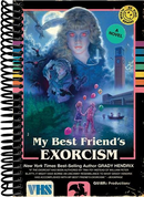 My Best Friend's Exorcism: A Novel