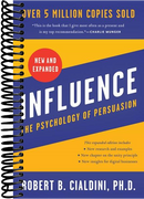 Influence, New and Expanded: The Psychology of Persuasion