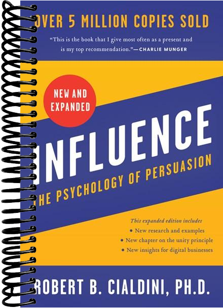 Influence, New and Expanded: The Psychology of Persuasion
