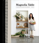 Magnolia Table, Volume 2: A Collection of Recipes for Gathering