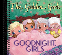 The Golden Girls: Goodnight, Girls