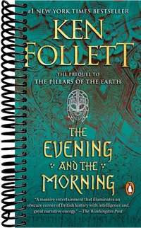 The Evening and the Morning: A Novel