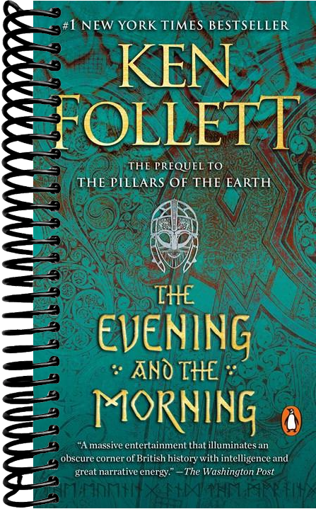 The Evening and the Morning: A Novel