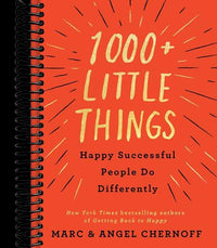 1000+ Little Things Happy Successful People Do Differently
