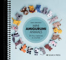 Mini Amigurumi Animals: 26 tiny creatures to crochet