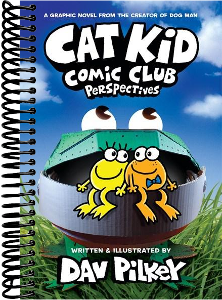 Cat Kid Comic Club: Perspectives: A Graphic Novel (Cat Kid Comic Club #2): From the Creator of Dog Man