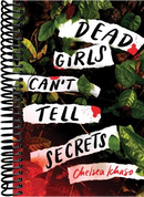 Dead Girls Can't Tell Secrets