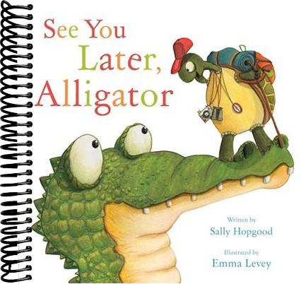 See You Later, Alligator