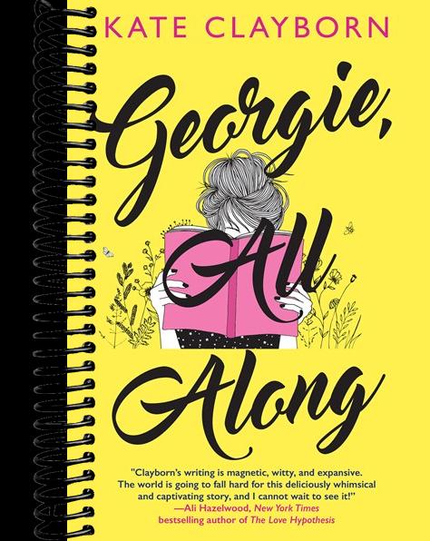 Georgie, All Along: An Uplifting and Unforgettable Love Story