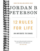 12 Rules for Life: An Antidote to Chaos