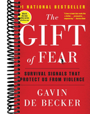 The Gift of Fear: Survival Signals That Protect Us from Violence