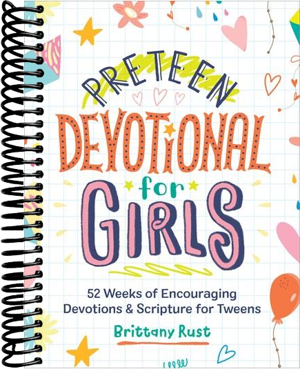 Preteen Devotional for Girls: 52 Weeks of Encouraging Devotions and Scripture for Tweens