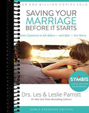 Saving Your Marriage Before It Starts: Seven Questions to Ask Before -- and After -- You Marry