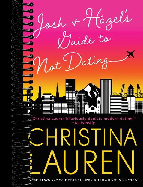 Josh and Hazel's Guide to Not Dating