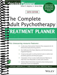 The Complete Adult Psychotherapy Treatment Planner  (6th Edition)