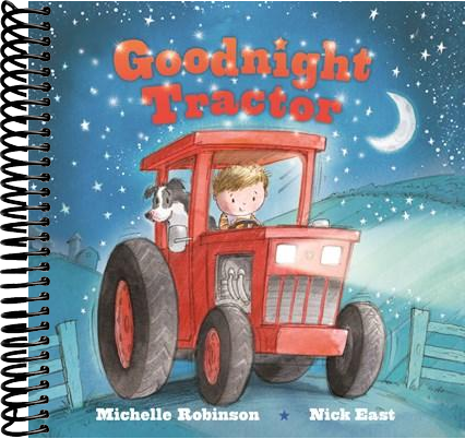 Goodnight Tractor: The Perfect Bedtime Book!